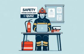2024 Safety Stand Down quiz now live: Test your fire training knowledge