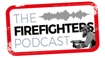 Fire Fighters Podcast